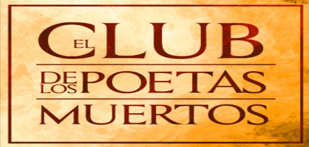 El club de los poetas muertos